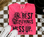 the Best Things In Life Mess Up Your Hair